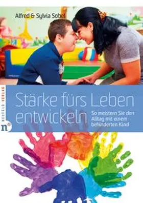 Sobel |  Stärke fürs Leben entwickeln | Buch |  Sack Fachmedien