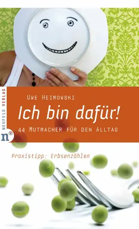 Heimowski |  Ich bin dafür! | eBook | Sack Fachmedien