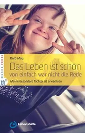 May |  Das Leben ist schön, von einfach war nicht die Rede | eBook | Sack Fachmedien