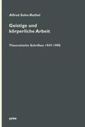 Sohn-Rethel / Freytag / Schlaudt |  Geistige und körperliche Arbeit (2 Bd.) | Buch |  Sack Fachmedien