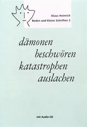 Heinrich |  dämonen beschwören - katastrophen auslachen | Buch |  Sack Fachmedien