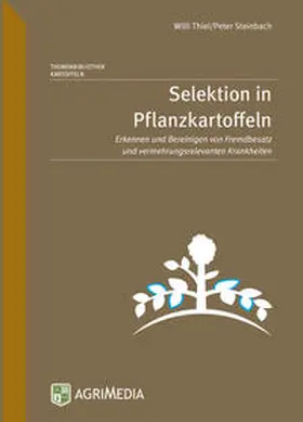 Thiel / Steinbach |  Selektion in Pflanzkartoffeln | Buch |  Sack Fachmedien
