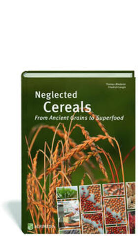 Miedaner / Longin |  Neglected Cereals | Buch |  Sack Fachmedien