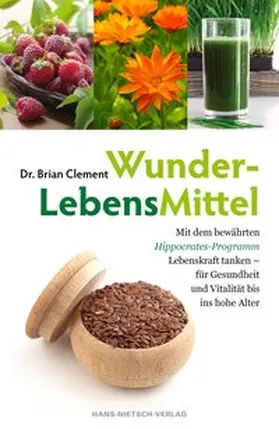 Clement |  WunderLebensMittel | Buch |  Sack Fachmedien
