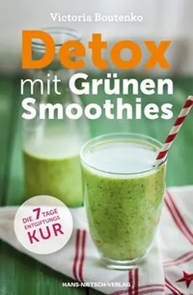 Boutenko |  Detox mit Grünen Smoothies | Buch |  Sack Fachmedien