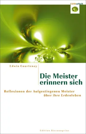 Courtenay |  Die Meister erinnern sich | eBook | Sack Fachmedien