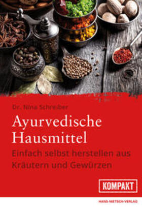 Schreiber | Ayurvedische Hausmittel | Buch | 978-3-86264-673-9 | sack.de