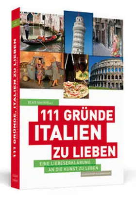 Giacovelli |  111 Gründe, Italien zu lieben | Buch |  Sack Fachmedien