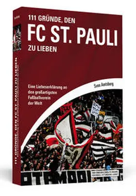 Amtsberg |  111 Gründe, den FC St. Pauli zu lieben | Buch |  Sack Fachmedien