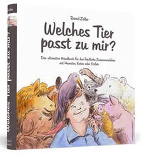 Zeller |  Welches Tier passt zu mir? | Buch |  Sack Fachmedien