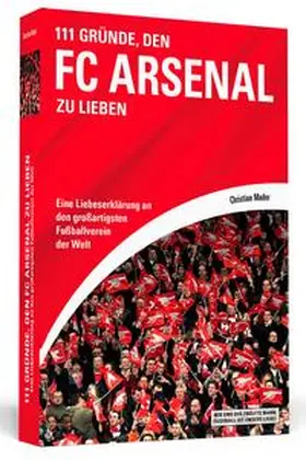 Mader |  111 Gründe, den FC Arsenal zu lieben | Buch |  Sack Fachmedien