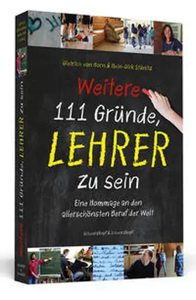von Horn / Stünitz |  Weitere 111 Gründe, Lehrer zu sein | Buch |  Sack Fachmedien