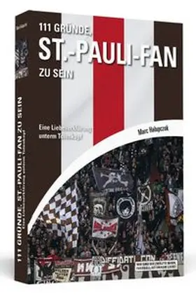 Halupczok |  111 Gründe, St.-Pauli-Fan zu sein | Buch |  Sack Fachmedien