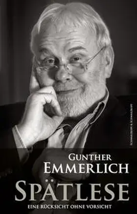 Emmerlich |  Gunther Emmerlich - Spätlese | Buch |  Sack Fachmedien
