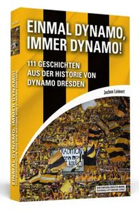 Leimert |  Einmal Dynamo, immer Dynamo! | Buch |  Sack Fachmedien