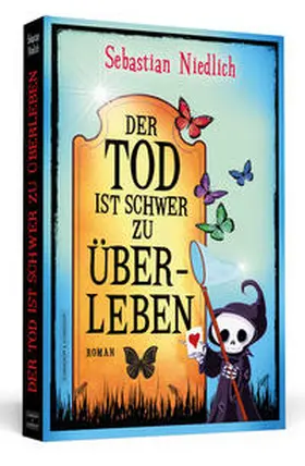 Niedlich |  Der Tod ist schwer zu überleben | Buch |  Sack Fachmedien