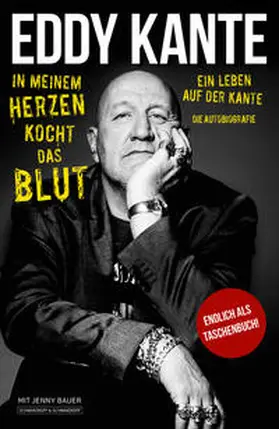 Kante / Bauer |  Eddy Kante: In meinem Herzen kocht das Blut | Buch |  Sack Fachmedien