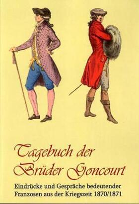 Fred |  Tagebuch der Brüder Goncourt | Buch |  Sack Fachmedien