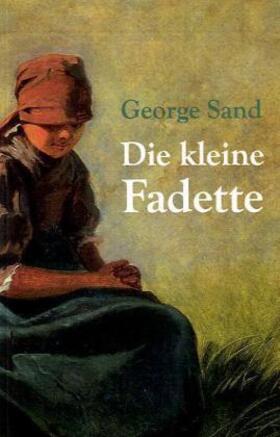 Sand |  Die kleine Fadette | Buch |  Sack Fachmedien