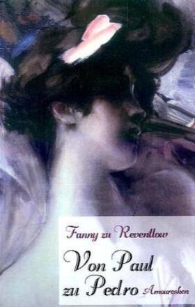 Reventlow |  Von Paul zu Pedro | Buch |  Sack Fachmedien