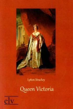 Strachey | Queen Victoria | Buch | 978-3-86267-367-4 | sack.de