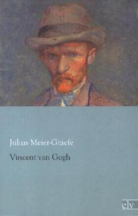 Meier-Graefe |  Vincent van Gogh | Buch |  Sack Fachmedien