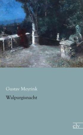 Meyrink |  Walpurgisnacht | Buch |  Sack Fachmedien