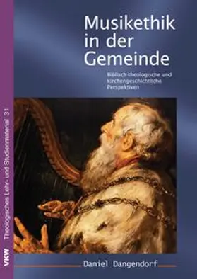 Dangendorf |  Musikethik in der Gemeinde | Buch |  Sack Fachmedien