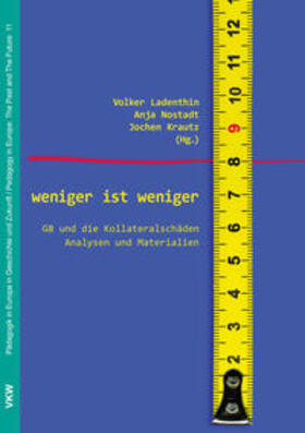 Ladenthin / Krautz / Nostadt | weniger ist weniger | Buch | 978-3-86269-106-7 | sack.de