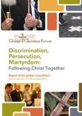 Miller / van Beek |  Discrimination, Persecution, Martyrdom | Buch |  Sack Fachmedien