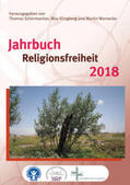Schirrmacher / Rathgeber / Sido |  Jahrbuch Religionsfreiheit 2018 | Buch |  Sack Fachmedien