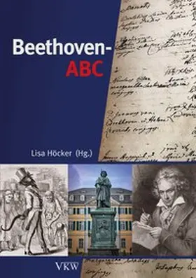 Höcker / Germer / Holztwarth |  Beethoven-ABC | Buch |  Sack Fachmedien