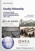 Ewing |  Goodly Fellowship | Buch |  Sack Fachmedien