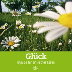 Hack |  Glück | eBook | Sack Fachmedien