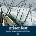 Hofmann |  Krisenfest | eBook | Sack Fachmedien