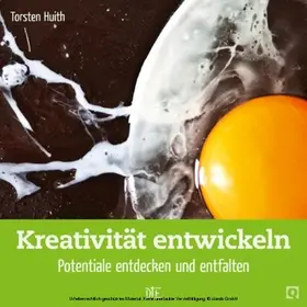 Huith |  Kreativität entwickeln | eBook | Sack Fachmedien