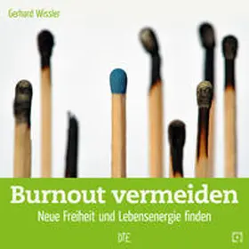 Wissler / Hack |  Burnout überwinden | Buch |  Sack Fachmedien