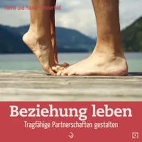 Sommerfeld / Hack |  Beziehung leben | Buch |  Sack Fachmedien