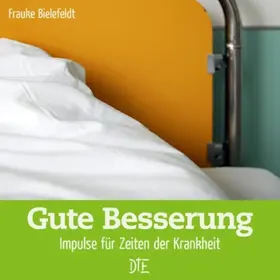 Bielefeldt |  Gute Besserung | eBook | Sack Fachmedien
