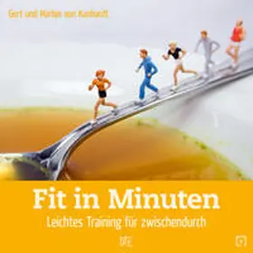 Kunhardt | Fit in Minuten | Buch | 978-3-86270-707-2 | www.sack.de