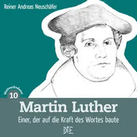 Neuschäfer |  Martin Luther | Buch |  Sack Fachmedien