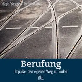 Feinstein / Huith |  Berufung | Buch |  Sack Fachmedien