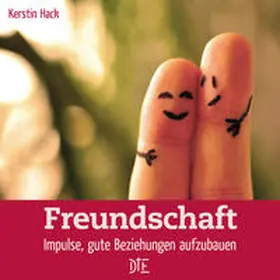 Hack |  Freundschaft | Buch |  Sack Fachmedien