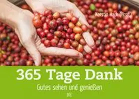 Hack |  365 Tage Dank | Sonstiges |  Sack Fachmedien
