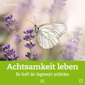 Wille |  Achtsamkeit leben | Buch |  Sack Fachmedien