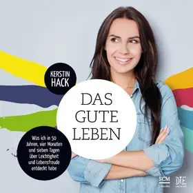 Hack |  Das gute Leben | eBook | Sack Fachmedien