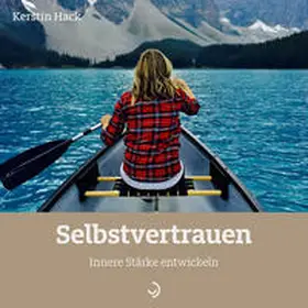 Hack |  Selbstvertrauen | Buch |  Sack Fachmedien