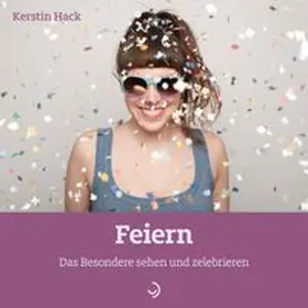 Hack |  Feiern | eBook | Sack Fachmedien