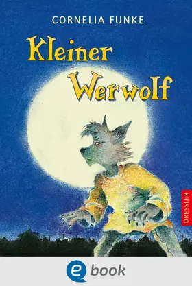 Funke | Kleiner Werwolf | E-Book | www.sack.de