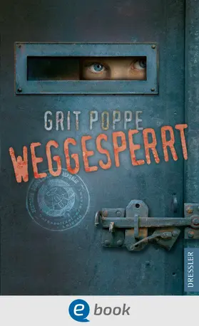 Poppe | Weggesperrt | E-Book | www.sack.de
